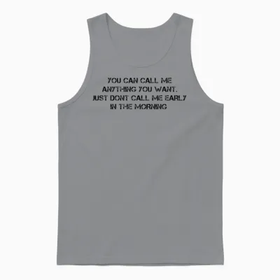 Funny Slogan Unisex Tank Top - Sport Grey