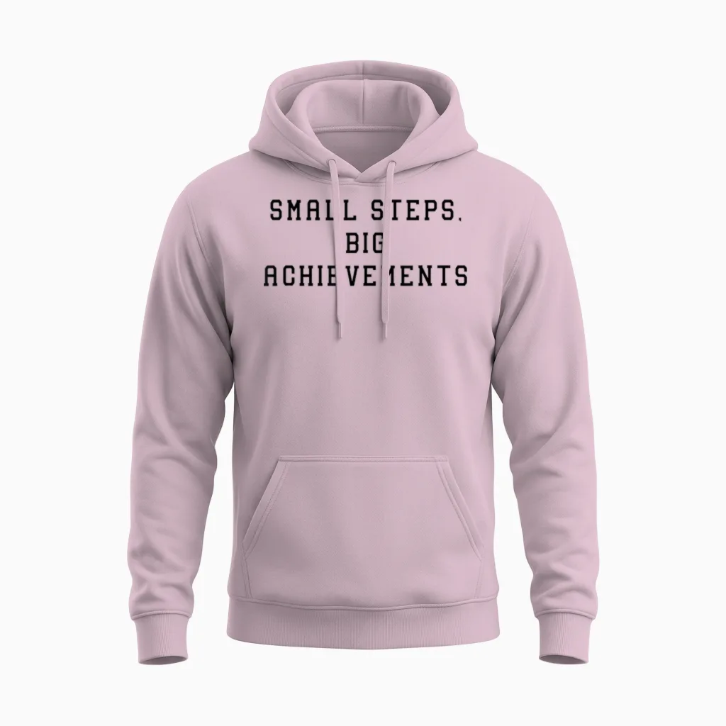 Kleine Schritte, Große Erfolge Erfolgserklärung Unisex Hoodie in Light Pink