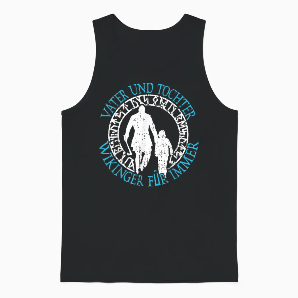 Vater Und Tochter Wikinger Für Immer Vatertag Wikinger Unisex Tank Top in Black