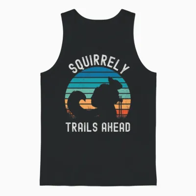 Squirrely Trails Ahead Squirrel Hiking Unisex Tank Top - Black