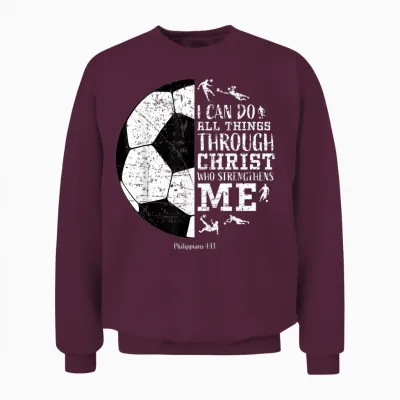 Christian Soccer Faith Graphic Bible Verse Philippians 4:13 Unisex Sweatshirt - Maroon