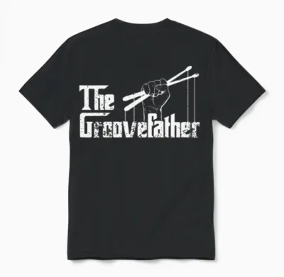 The Groovefather Drums Drumming Band Drumm Unisex T-Shirt - Black