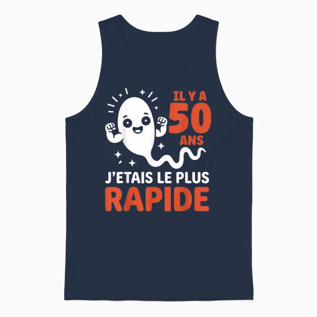 Graine Le Plus Rapide Humour Blague Anniversaire 50 Ans Unisex Tank Top in Navy