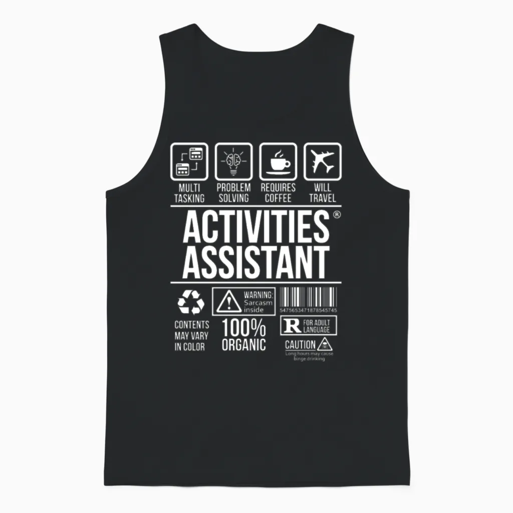 Activities Assistant T-Shirt | # Tsm Unisex Tank Top in Black