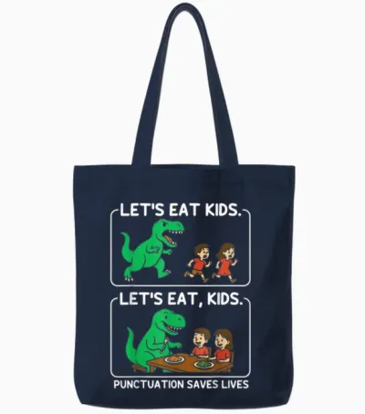 Let's Eat Kids Punctuation Saves Lives Funny Grammar Tote Bags - Navy