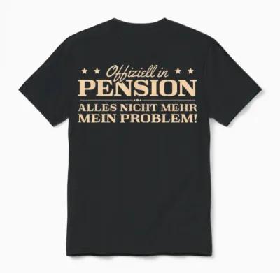 Men's Pension Beamter in Retirement Pensioner T-Shirt, Black Unisex T-Shirt - Black