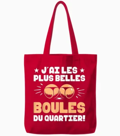J'ai Les Plus Belles Boules Passion Gift Humour Petanque Tote Bags - Red