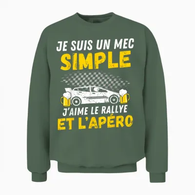 Simple Guy I Love Rally and Aperitif Funny Man Automobile T-Shirt, Black, S Unisex Sweatshirt - Military Green