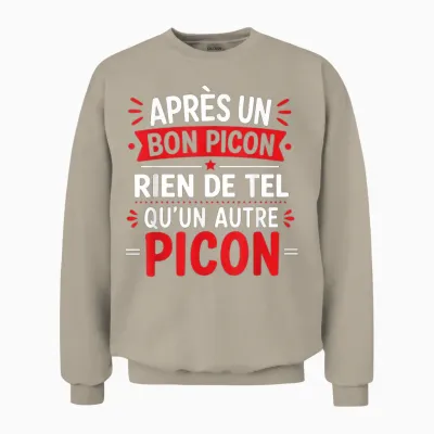 Humoristique Picon Bière Alcool Picole Humour Picon Unisex Sweatshirt - Sand