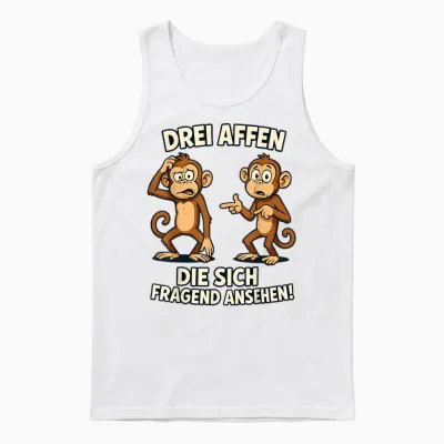 Drei Affen Die Sich Fragend Ansehen Sarkasmus Ironisches Unisex Tank Top - White