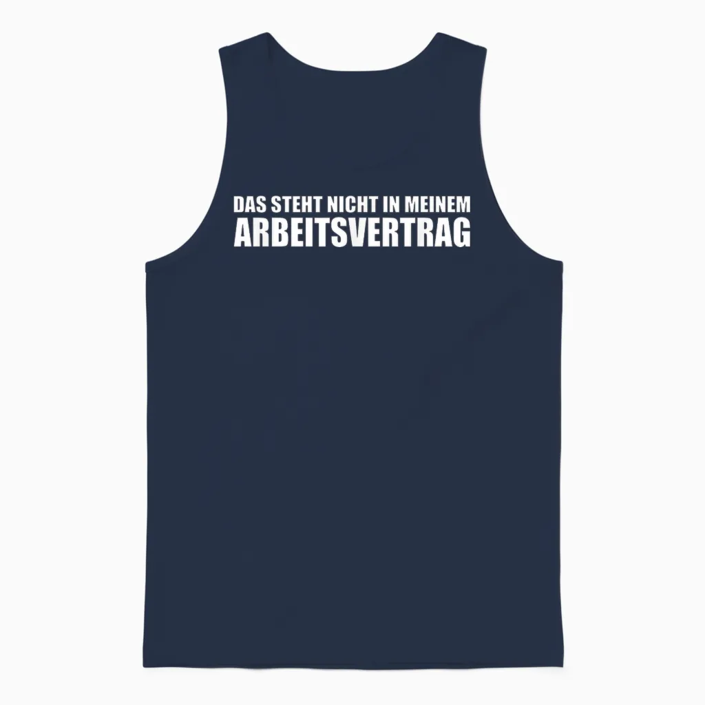Das Steht Nicht in Meinem Arbeitsvertrag - Lustiger Spruch Unisex Tank Top in Navy