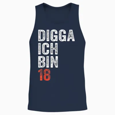 Digga Ich Bin 18 Jahre Alt Geburtstag 18 18. Geburtstag Unisex Tank Top - Navy