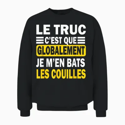 The Trick Is That Globally Gift Man Humor Original Unisex Sweatshirt - Black