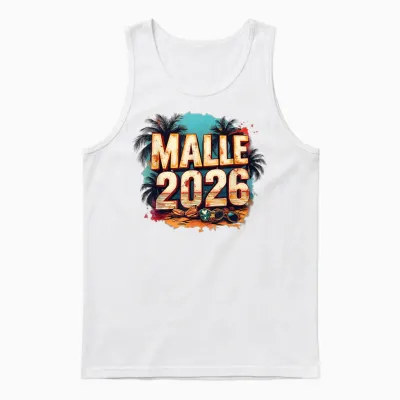 Malle 2026 | Mallorca Party Holiday Design for All Holidaymakers Unisex Tank Top - White