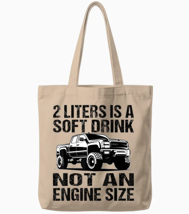 Pick Up Truck 2 Litres Is a Soft Drink - Pick Up Driver T-Shirt, Gray Tote Bags in Natural
