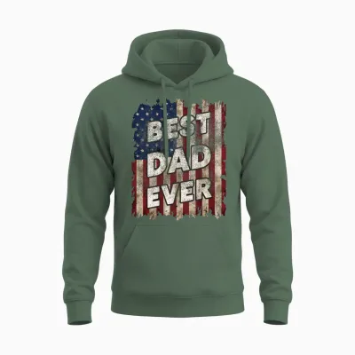 Father's Day Usa American Flag Best Dad Ever Unisex Hoodie - Military Green