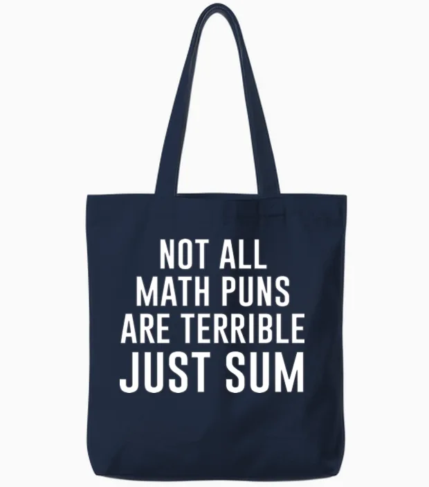 Funny Math Pun Tote Bags in Navy