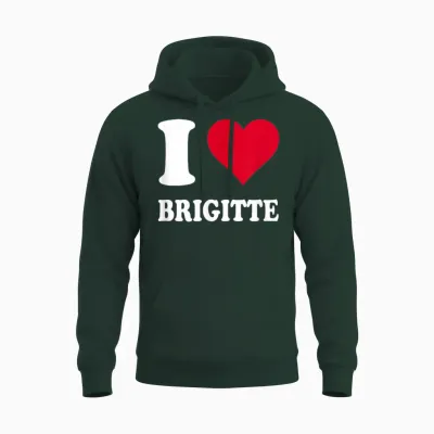 Cœur Rouge « I Love Brigitte » Unisex Hoodie - Forest