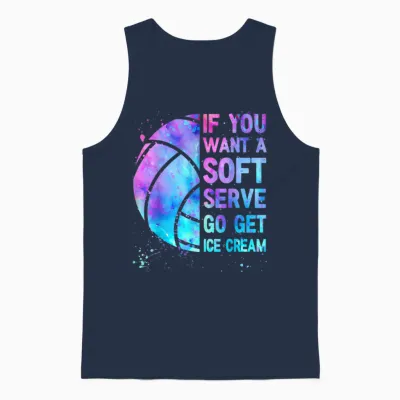 Volleyball Teen Girls Women if You Want a Soft Serve Unisex Tank Top - Navy