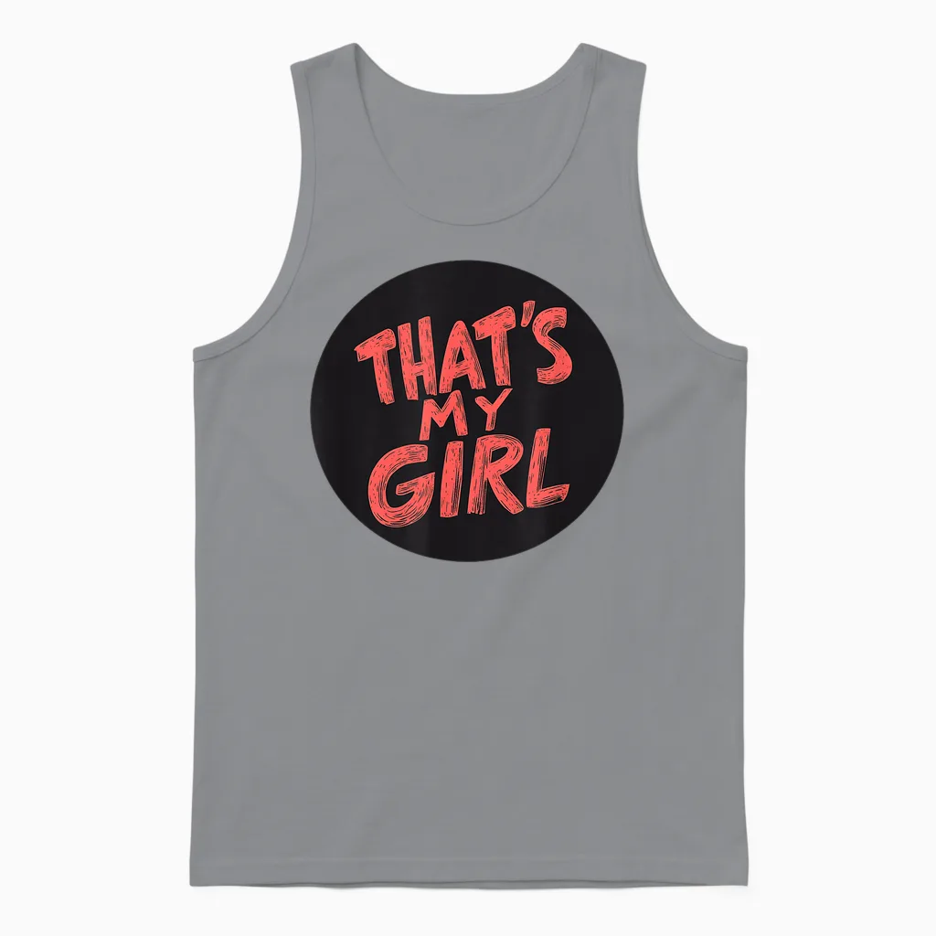 Cool Outfit That's My Girl Speech T-Shirt, Black, S Unisex Tank Top in Sport Grey