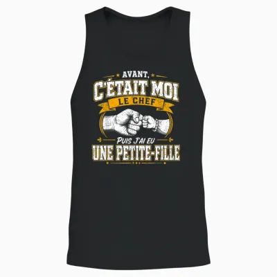 Avant C'était Moi Le Chef Puis J'ai Eu Une Petite Fille Unisex Tank Top - Black