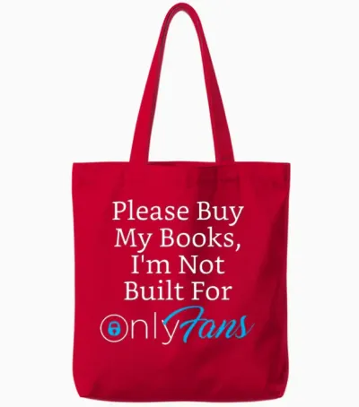 Please Buy My Books, I'm Not Built for Onlyfans Tote Bags - Red
