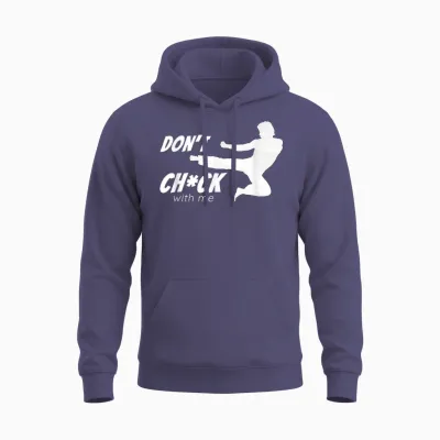Don't Chuck with Me - T-Shirts Rétro Vintage Tendance Unisex Hoodie - Heather Sport Dark Navy