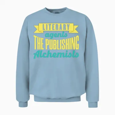 Literary Agents the Publishing Alchemists Unisex Sweatshirt - Light Blue