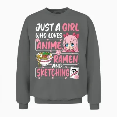 Just a Girl Who Loves Anime Ramen and Sketching Japan Women Unisex Sweatshirt - Graphite Heather