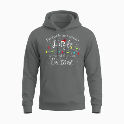 Christmas Lights Probably Just Gonna Jingle Some of the Way Unisex Hoodie - Graphite Heather