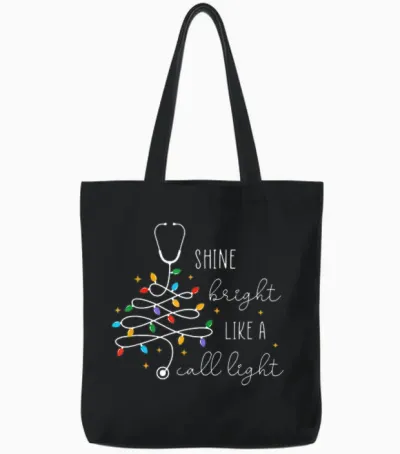 Funny Shine Bright Like a Call Light Nurse Merry Christmas Tote Bags - Black