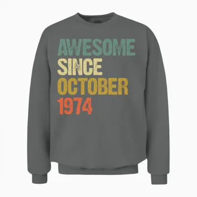 Awesome Since October 1974 Retro Vintage Gift Unisex Sweatshirt - Graphite Heather