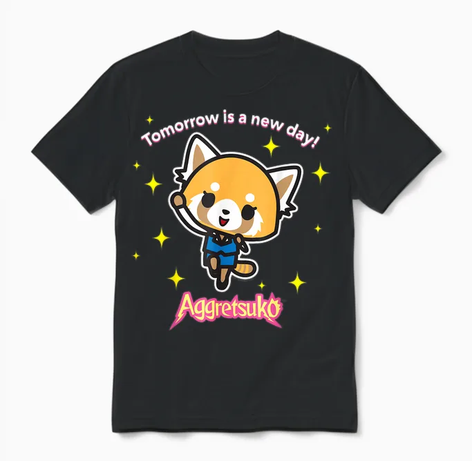 Aggretsuko "tomorrow Is a New Day" Unisex T-Shirt in Black