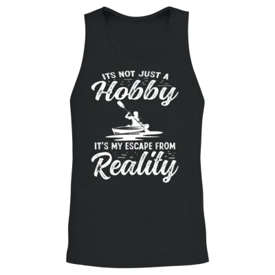 It's Not Just a Hobby Kayaking Men Women Unisex Tank Top - Black
