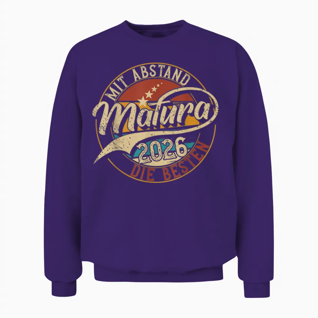 Matura 2026 Mit Abstand Die Besten | Maturant | Abschluss Unisex Sweatshirt in Purple