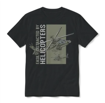 Easily Distracted by Helicopters Funny Military Unisex T-Shirt - Black