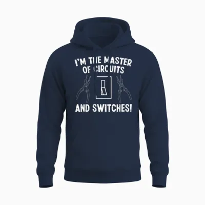 Electrician Master of Circuits and Switches Unisex Hoodie - Navy