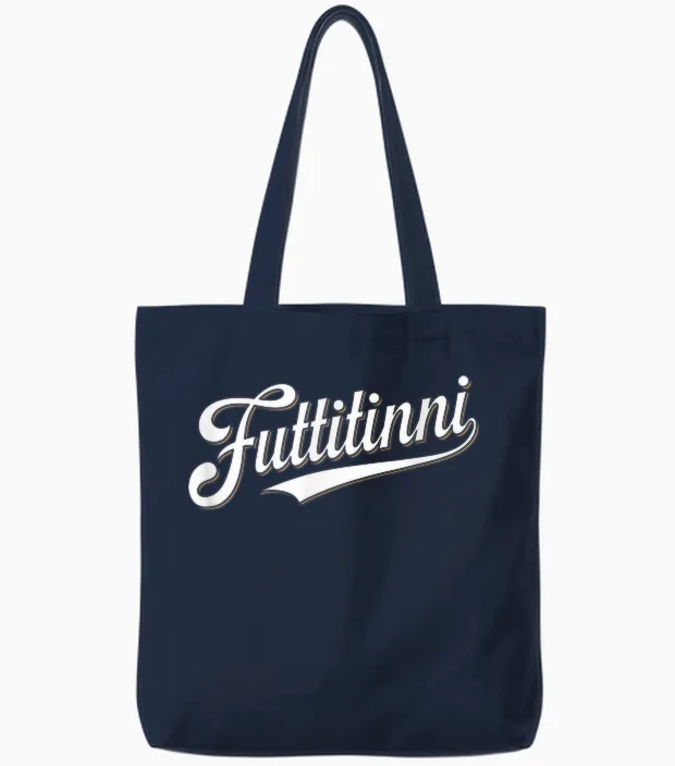 Futtitinni Parola Dialetto Siciliano Sicilia Sicily Tote Bags in Navy