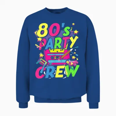 80s Outfit Party Crew Theme Party Costume Women's Men's T-Shirt, Black Unisex Sweatshirt - Royal