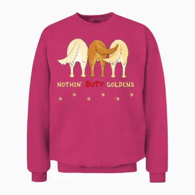 Nothin' Butt Goldens Unisex Sweatshirt - Heliconia