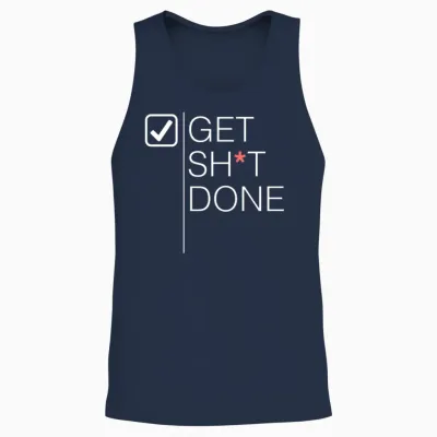 Get Sh*t Done Unisex Tank Top - Navy