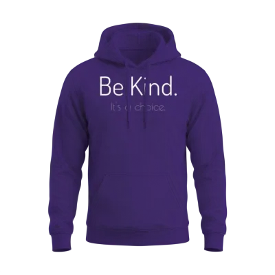 Be Kind Choose Kindness Choose Love Unisex Hoodie - Purple