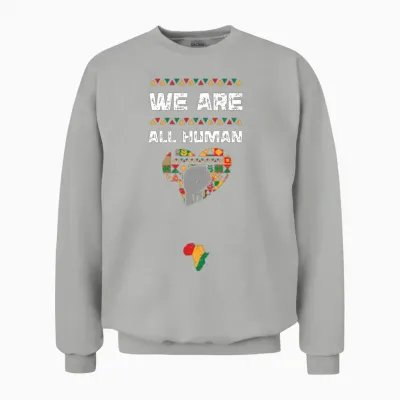 We Are All Human Unisex Sweatshirt - Ash