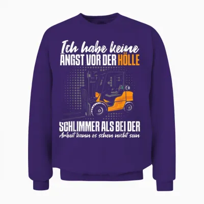 Keine Angst Vor Der Hölle Lustiges Stapler Staplerfahrer Unisex Sweatshirt - Purple