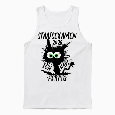 Staatsexamen 2026 T-Shirt with German Text "ich Habe Fertig Staatsexamen Geschafft" Unisex Tank Top - White