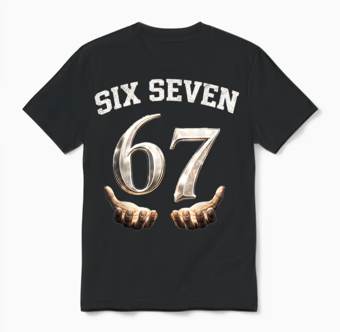 Six Seven 67 Meme Lustiges Zahlen Design Für Kinder Teenager Unisex T-Shirt in Black