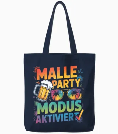 Malle Party Modus Aktiviert Brille Urlaub Gruppen Tote Bags - Navy