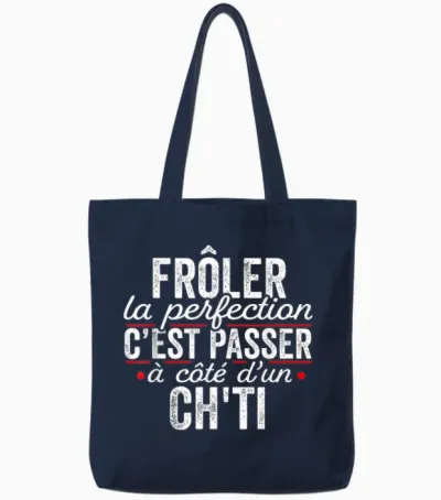 Le Ch'ti Parfait Cadeau Humour Nord-Pas-De-Calais T-Shirt, Black, S Tote Bags - Navy