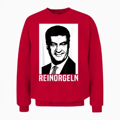 Bayern Reinorgeln Markus Söder Bayer Bavarian Folk Festival T-Shirt, Black Unisex Sweatshirt - Red