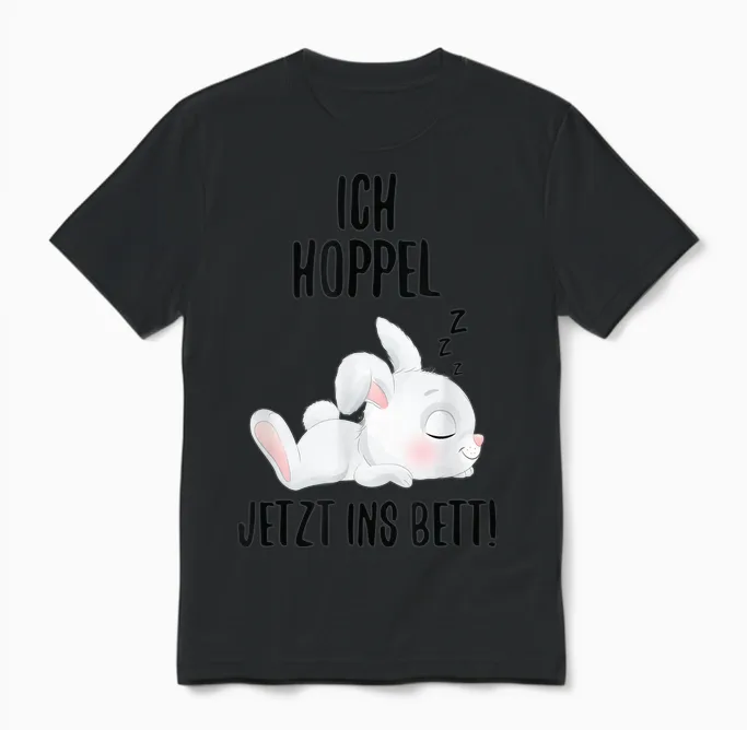 Ich Hoppel Jetzt Ins Bett Kaninchen Schlafshirt Hasen Unisex T-Shirt in Black